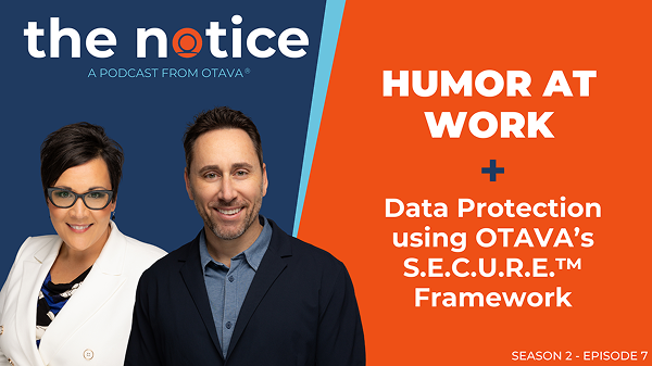 The Notice: Humor at Work + S.E.C.U.R.E.™ Framework