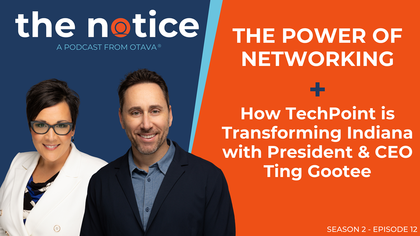 The Notice: The Power of Networking + TechPoint